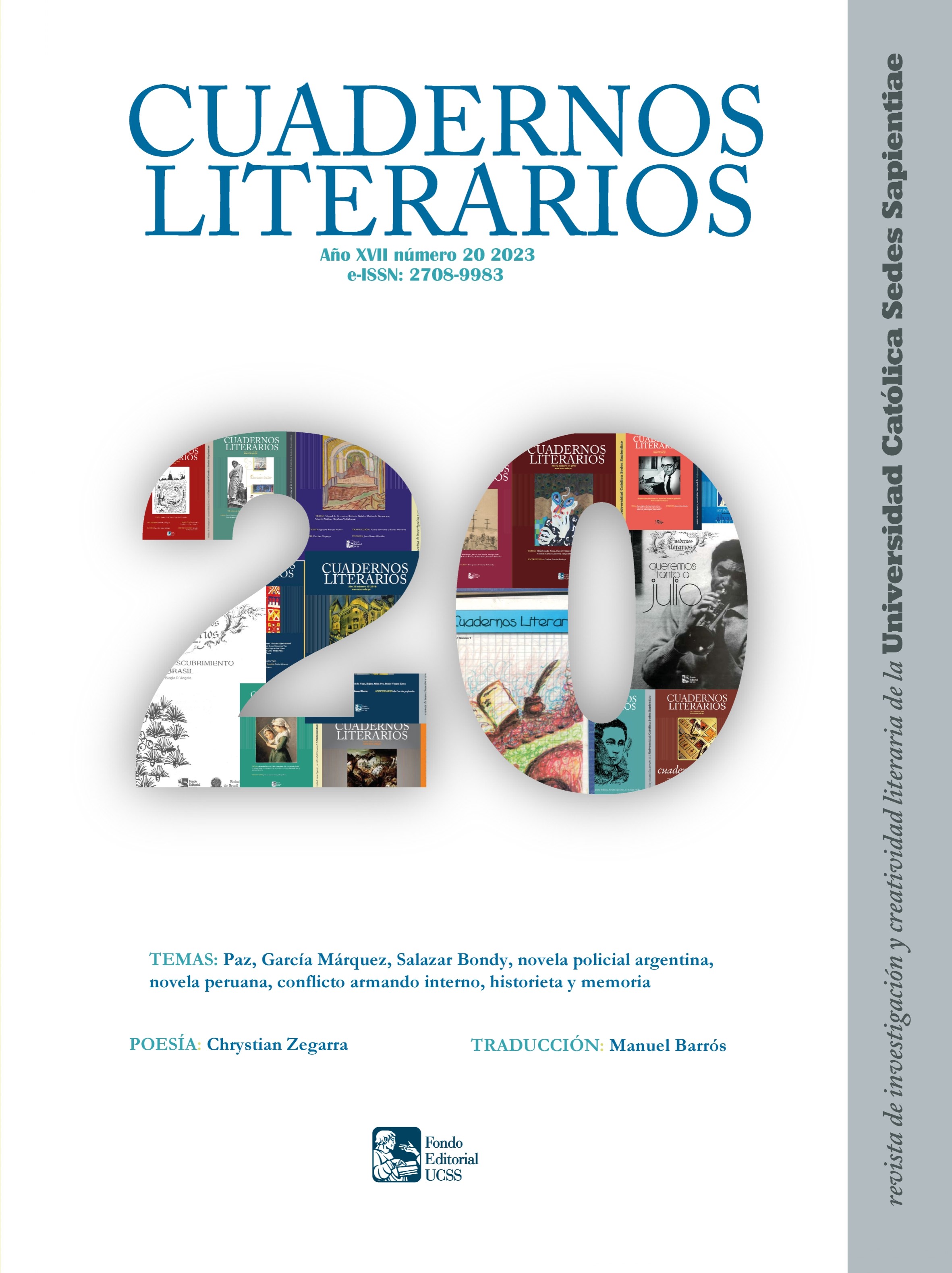 					Ver Vol. 17 Núm. 20 (2023): Cuadernos Literarios
				